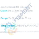 SERIE EFLUENTES BOMBA SUMERGIBLE EFLUENTE MARCA AURORA PICSA